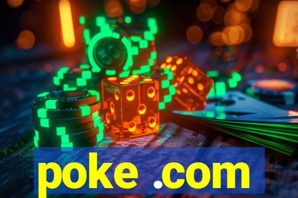 poke .com